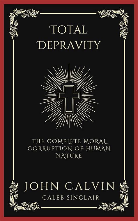 Total Depravity (Tagalog) .
